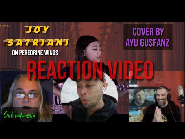 On Peregrine Wings By Joe Satriani Cover Ayu Gusfanz | Reaction compilation ( Sub Indo )