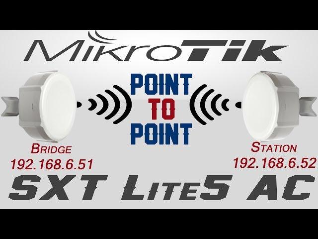 How to Configure Mikrotik SXT Lite5 AC as Point to Point(Bridge and Station)| RouterOS Tutorial