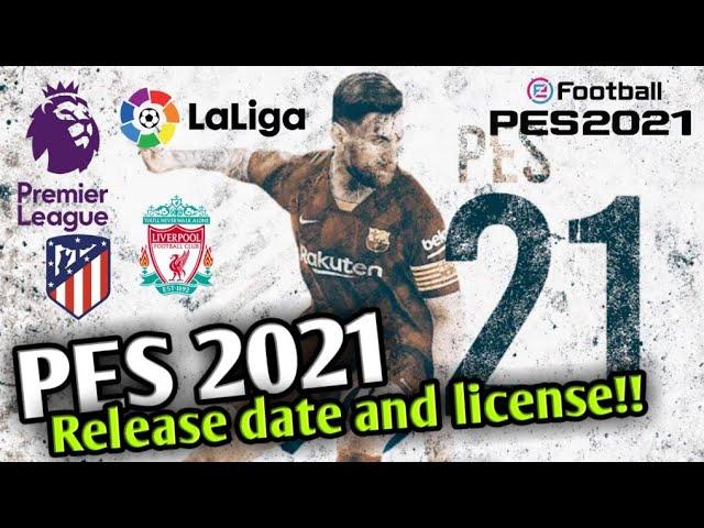 PES 2021 Release Date , New License , New Engine & New Game Mode ! Latest News !!