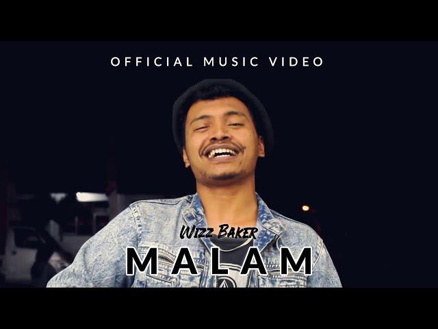 Wizz Baker - Malam (Official Music Video) |H.O.D