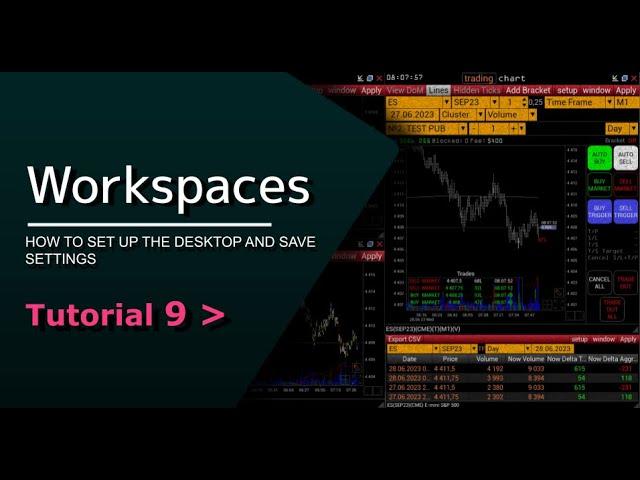 9. Setting up a workspace and saving settings | Desktops