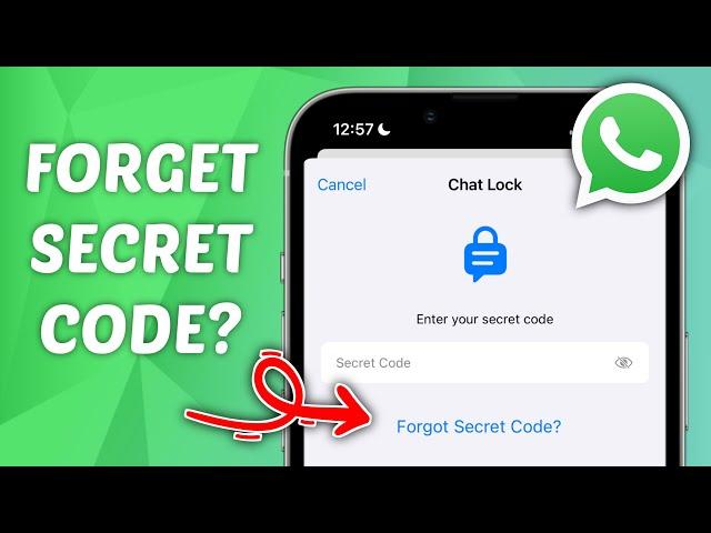 How to Fix Forgotten WhatsApp Secret Code - Change Secret Code in WhatsApp