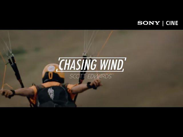 'Chasing Wind' Shot on Sony FS7 II, Alpha 7R III, FS5 II, & RX0 II | Sony Cine