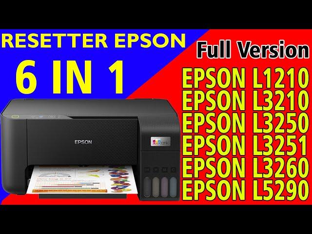 Resetter Epson L1210 L3210 L3250 L3251 L3260 L5290 Full Version