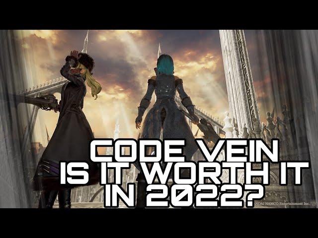 CODE VEIN - IS IT WORTH IT IN 2022?