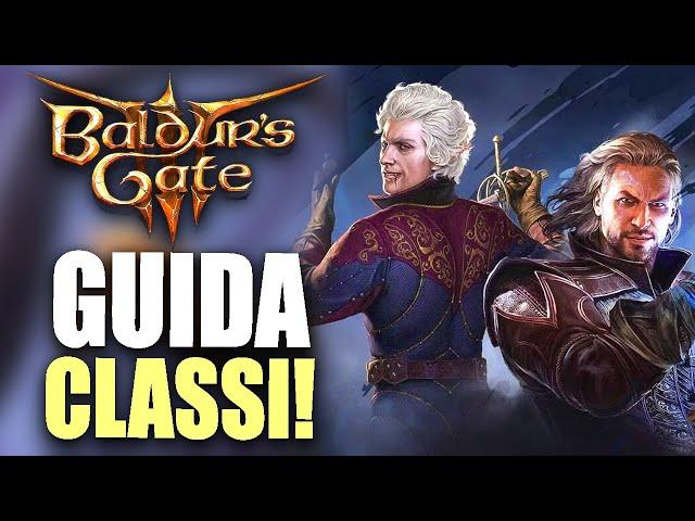 BALDUR'S GATE 3: GUIDA a CLASSI e SOTTOCLASSI  Baldurs gate 3 ita