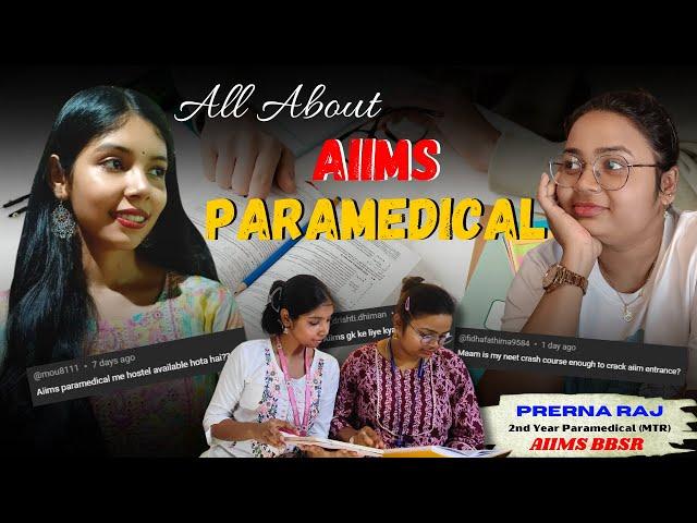 All About AIIMS Paramedical Courses || Syllabus - Eligibility - Career - Salary || Q&A Session