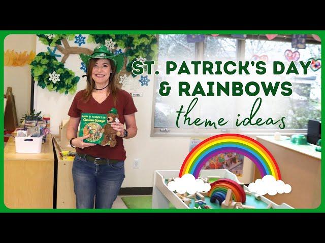 Toddler and Preschool St  Patrick's Day/Rainbows Theme Ideas