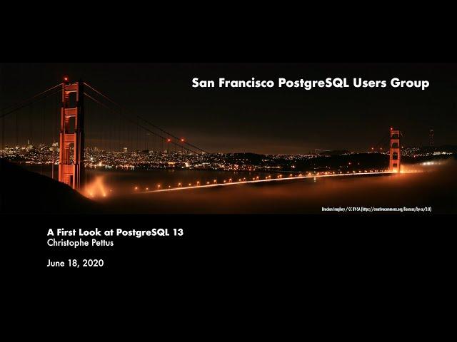 A First Look at PostgreSQL Version 13