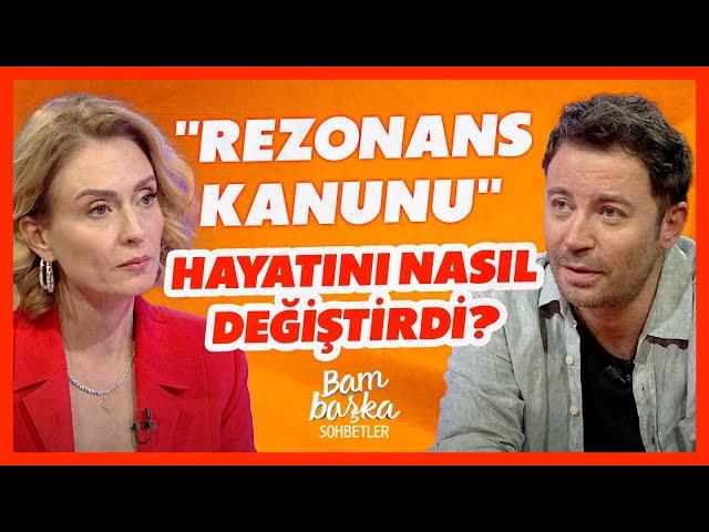 “Rezonans Kanunu” Kitabıyla Hayatında Neler Değişti? | Bambaşka Sohbetler  | BBO Yapım