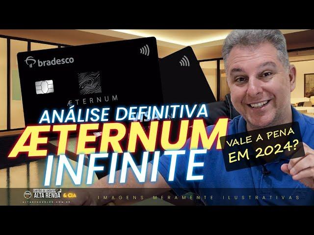 VISA INFINITE AETERNUM DO BRADESCO VERSÃO 2024! AINDA VALE A PENA BUSCAR POR ESTE CARTÃO?