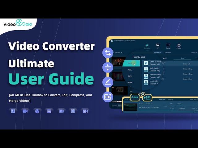 [2023] VideoSolo Video Converter Ultimate User Guide | Convert Any Video for Windows/Mac