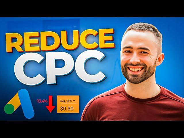 How To Reduce CPC (Cost Per Click + Conversion) In Google Ads/Adwords