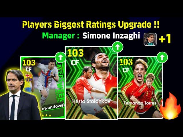 Biggest Ratings Upgrade With New Manager Booster Simone Inzaghi  In eFootball 2025 Mobile !!