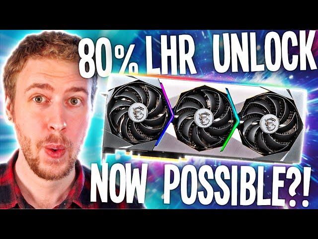 ANOTHER LHR UNLOCK?! Hashrates tested for all LHR GPUs! (3060,3060 Ti,3070,3070 Ti,3080,3080 Ti)