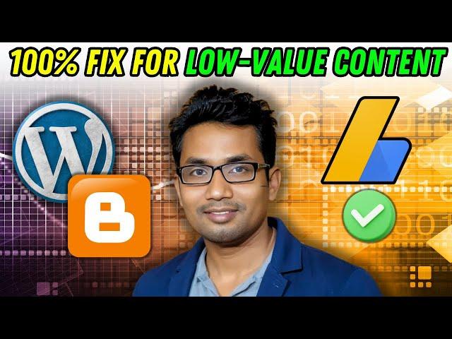 100% Fix for Low-Value Content AdSense Problem | AdSense Policy Violation | AdSense Approval Trick