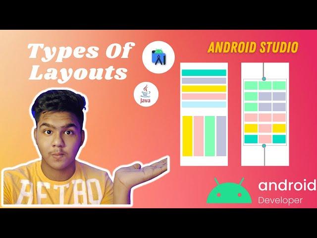 Layouts In Android XML|Constrain Layout, Relative & Linear Layout| Android Development Tutorial 2022