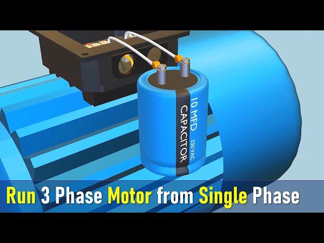 How to run three phase motor with single phase Supply | Easy Explanation with Animation