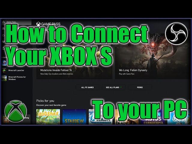 How to Connect Your XBOX SERIES S to your Computer or Laptop