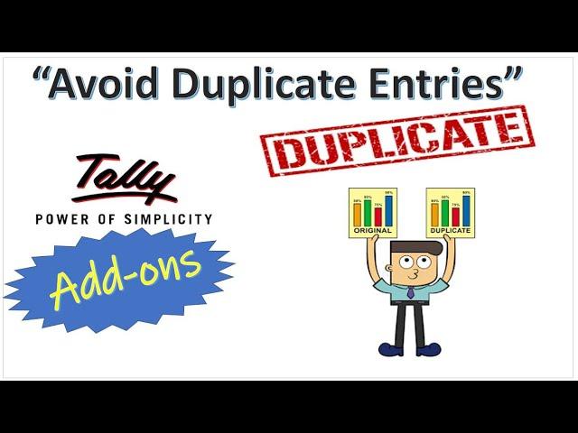 Tally addons : Restrict Duplicate purchase Entries