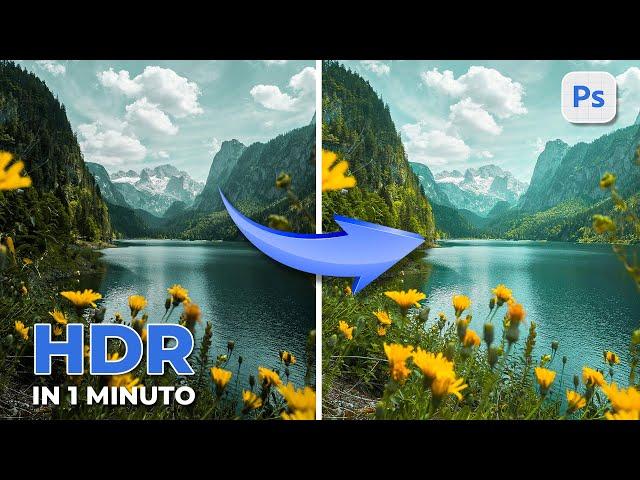 Effetto HDR in Photoshop in 1 solo minuto: Comando VIRAGGIO HDR