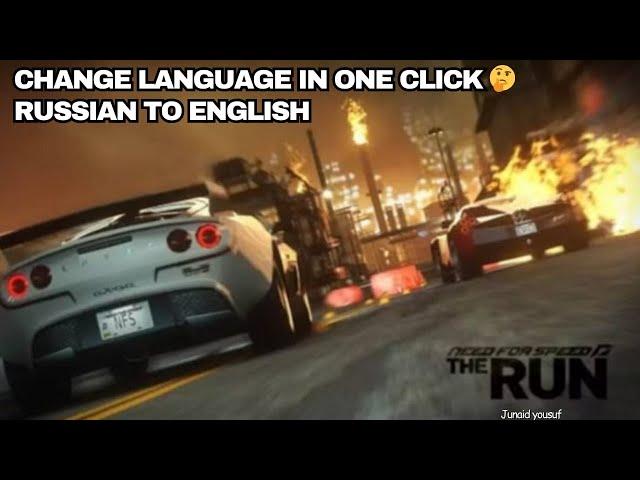 NFS - THE RUN language change | How to change Russian to English in Need for Speed | PC games