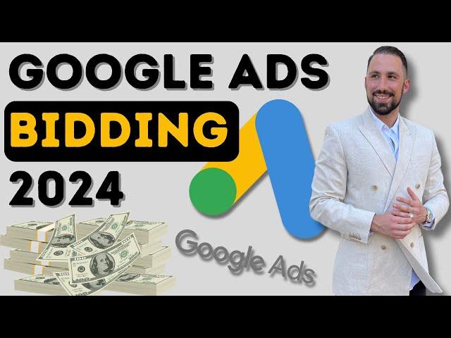 GOOGLE ADS BIDDING STRATEGIES IN 2024 | ALL OF THEM COVERED!