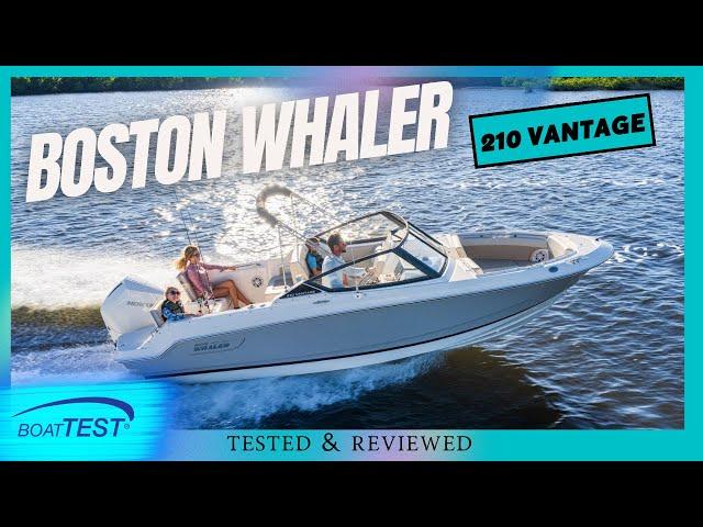 Boston Whaler 210 Vantage Test & Features Review | BoatTEST
