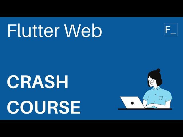 Flutter Web Crash Course 2020 | Create a Complete Web App for Beginners