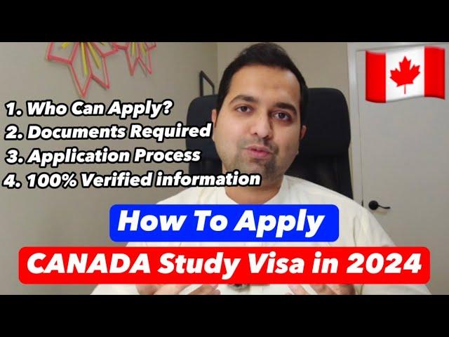 Canada Study Visa in 2024 | A Complete Step by Step Guide 