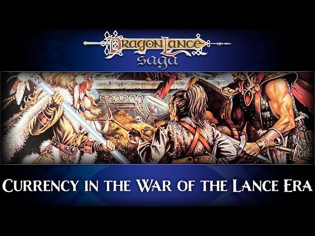 Currency in the War of the Lance Era | DragonLance Saga