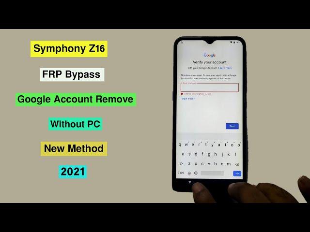 Symphony Z16 FRP Bypass Android 10 | Symphony Z16 Google Account Remove Without Pc New Method 2021