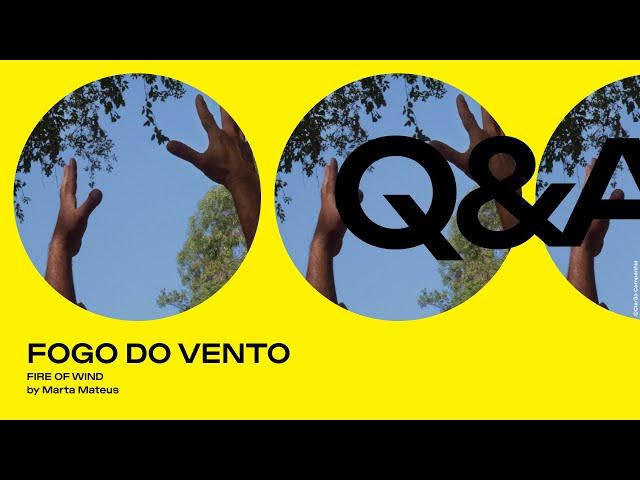 Fogo do Vento – Q&A Concorso Internazionale