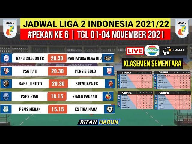 Jadwal Liga 2 Hari ini Pekan 6 | Rans Cilegon vs Dewa united | Klasemen Liga 2 Indonesia 2021 | Live