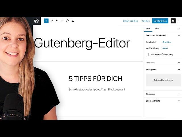 WordPress Gutenberg Editor ️ 5 Tipps (Gutenberg Tutorial deutsch)