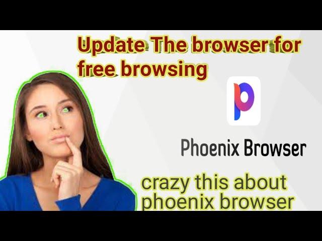 How to use phoenix browser VPN free 2022