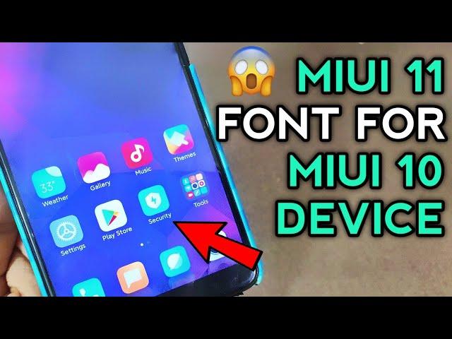 MIUI 11 FONT FOR ALL MIUI 10 DEVICES | MIUI 11 Font for Any Xiaomi Device | MIUI 11 New Apps