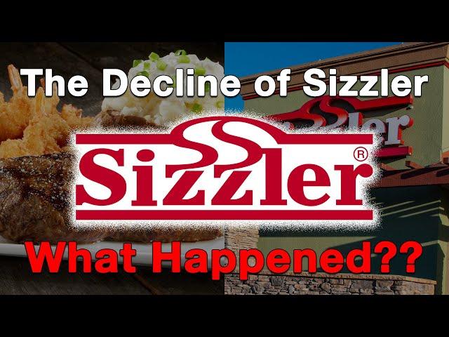 The Decline of Sizzler...What Happened?