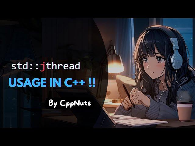 jthread In C++20 | Multithreading In C++