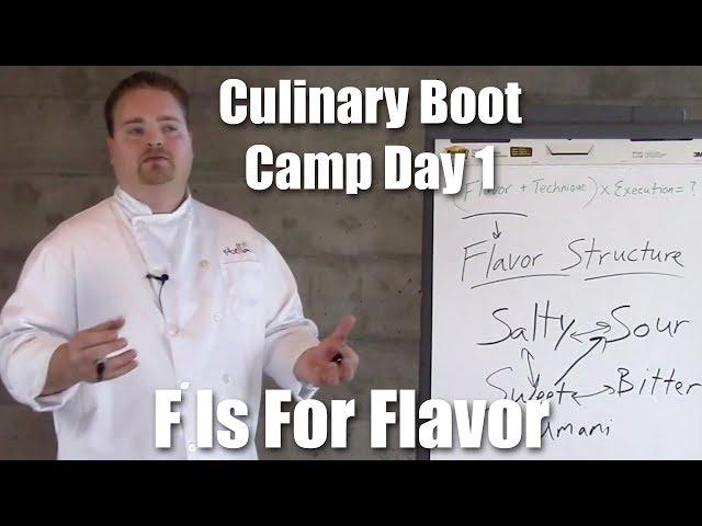 F is for Flavor | Culinary Boot Camp Day 1 | Stella Culinary School