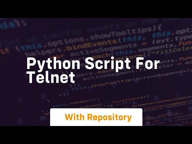 python script for telnet