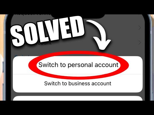 How to Switch your Instagram Account to Personal Account (2024)