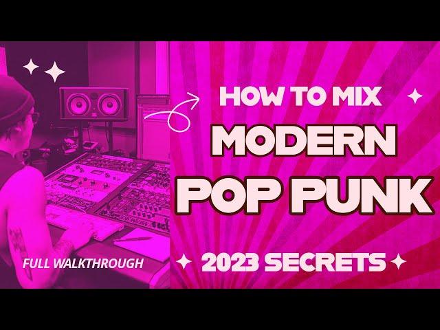 HOW TO MIX MODERN POP PUNK 2023