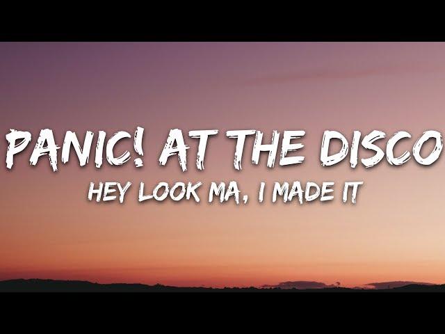 Panic! At The Disco - Hey Look Ma, I Made It (Lyrics)