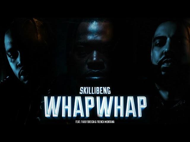 Skillibeng - Whap Whap feat. Fivio Foreign & French Montana (Visualizer)