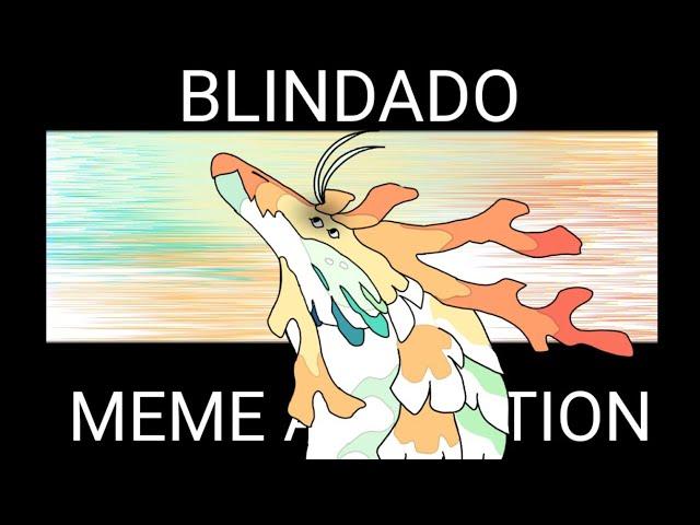 BLINDADO // MEME ANIMATION ( Mijusuima) ( lazy..) (FW)