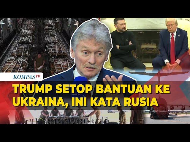 Donald Trump Setop Bantuan Militer AS ke Ukraina, Begini Respons Rusia!