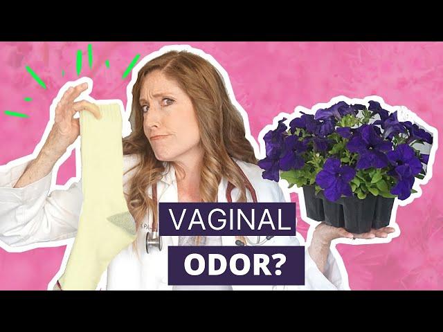 How to help with Vaginal Odor/Is it even Normal?