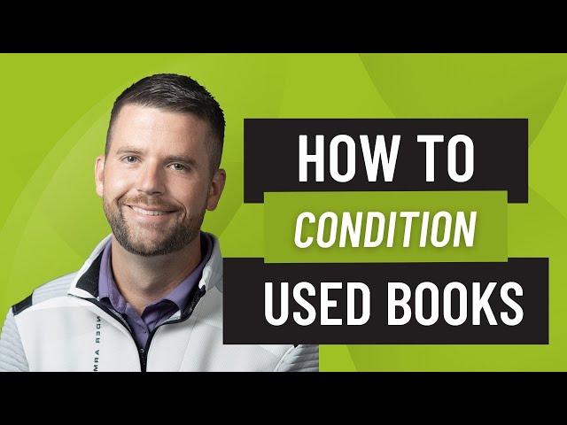 How To Condition Used Books For Amazon