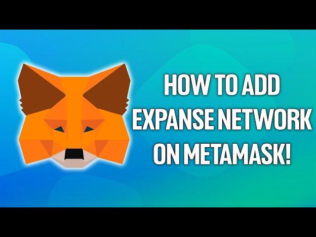 How To Add Expanse Network On Metamask Tutorial!